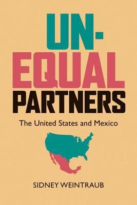 Unequal Partners The United States And Mexico