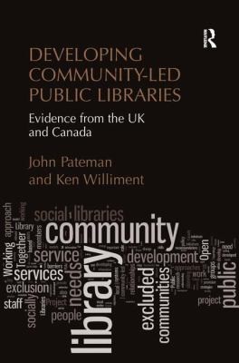 Developing Community-led Public Libraries: Evidence From The UK And Canada