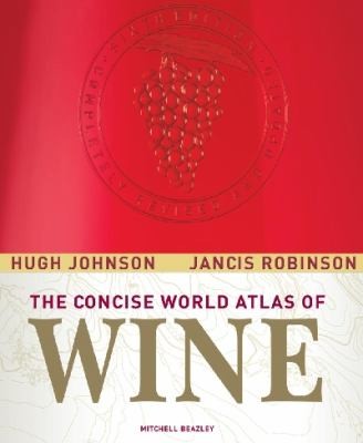 The Concise World Atlas Of Wine