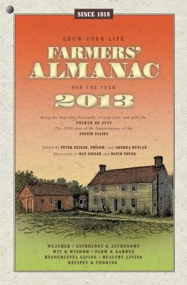 Farmer's Almanac Calculated For The United States For The Year Of Our Lord 2013