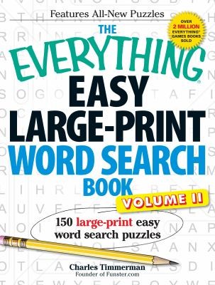 The Everything Easy Largeprint Word Search Book: 150 Largeprint Easy Word Search Puzzles