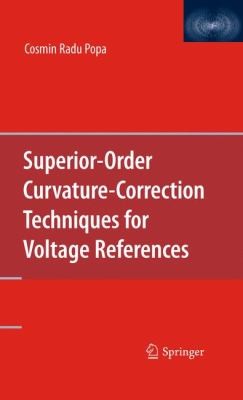 Superior-order Curvature Correction Techniques For Voltage References