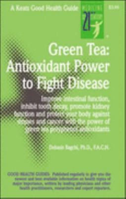 Green Tea: Antioxidant Power to Fight Disease