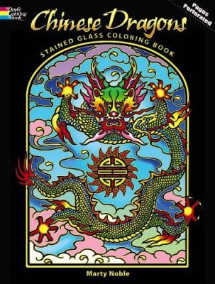 Chinese Dragons Stained Glass Coloring Book