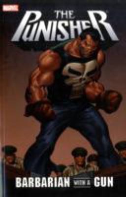 The Punisher: Barbarian With A Gun