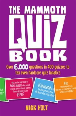 The Mammoth Quiz Book Over 6000 Fun And Fascinating Questions