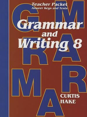 Grammar Writing Teacher Packet Grade 8