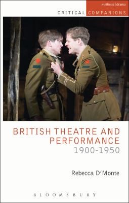 British Theatre and Performance 1900-1950