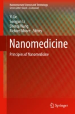 Nanomedicine: Principles and Perspectives