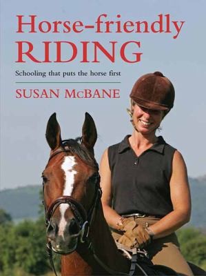 Horsefriendly Riding Schooling That Puts The Horse First