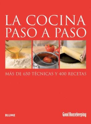 La Cocina Paso A Paso Ms De 650 Tcnicas Y 400 Recetas