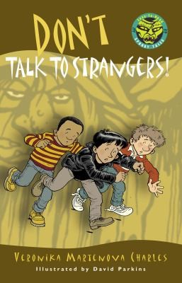Dont Talk To Strangers