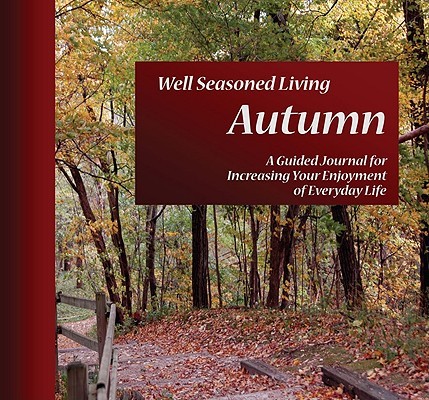 Well Seasoned Living Autumn
