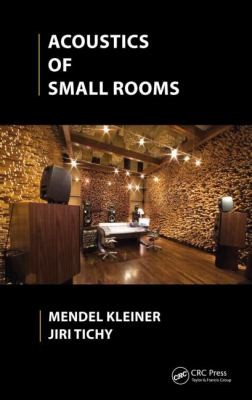 Acoustics and Design of Small Rooms