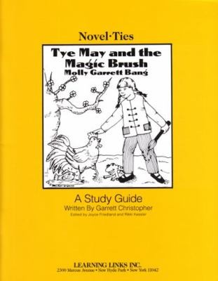 Tye May and the Magic Brush
            
                NovelTies