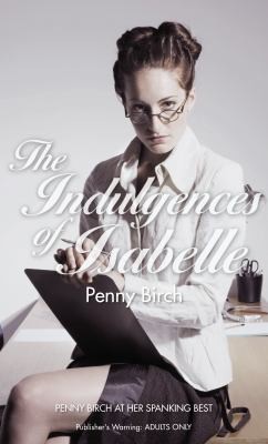 The Indulgences Of Isabelle