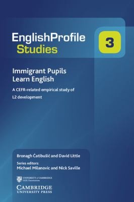 Immigrant Pupils Learn English A Cefrrelated Empirical Study Of L2 Development