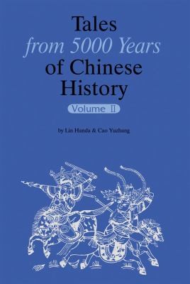 Tales From 5000 Years Of Chinese History