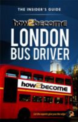 How to Become a London Bus Driver
