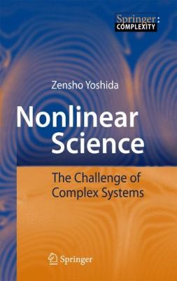 Nonlinear Science: The Challenge to Complex Systems