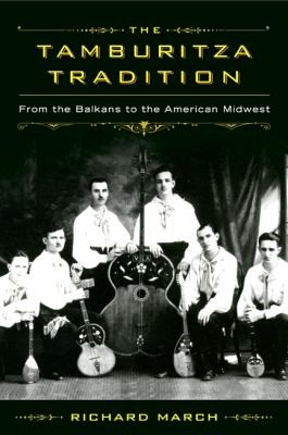 The Tamburitza Tradition: From the Balkans to the American Midwest