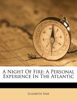 A Night of Fire