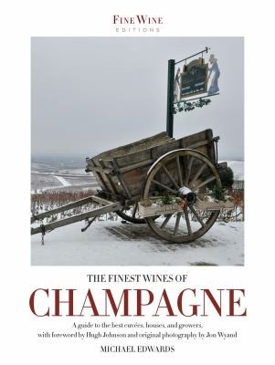 The Finest Wines of Champagne