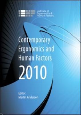 Contemporary Ergonomics and Human Factors 2010