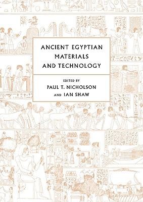 Ancient Egyptian Materials And Technology