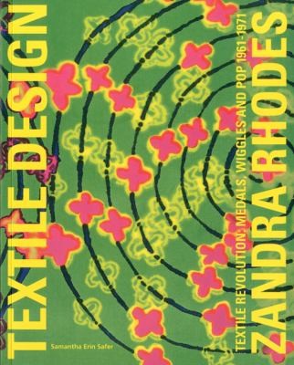 Zandra Rhodes: Textile Revolution, Medals, Wiggles and Pop, 1961-1971