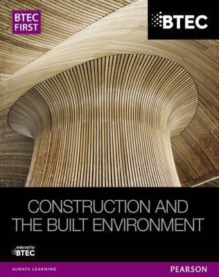 Btec First Construction And The Built Environment