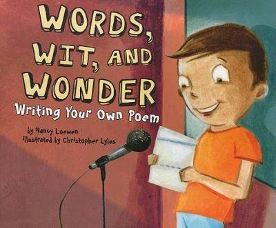 Words Wit And Wonder: Writing Your Own Poem