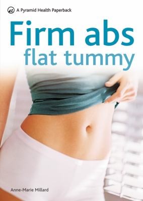 Firm Abs Flat Stomach In Only 30 Days