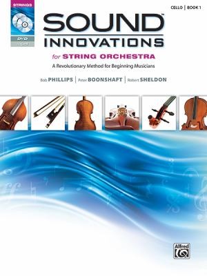 Sound Innovations for String Orchestra: A Revolutionary Method for Beginning Musicians