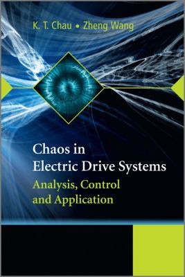 Chaos in Electric Drive Systems: Analysis, Control, and Application