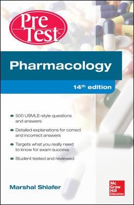 Pharmacology: Pretest Self-Assessment and Review