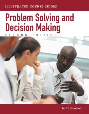 Problem Solving and Decision Making