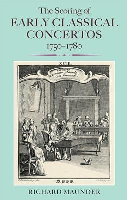 The Scoring of Early Classical Concertos 1750-1780