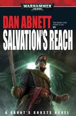 Salvations Reach: Gaunt's Ghosts