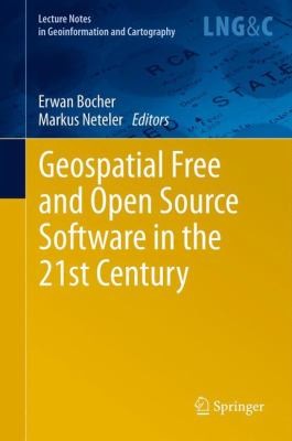 Geospatial Free And Open Source Software In The 21st Century Proceedings Of The First Open Source Geospatial Research Symposium Ereference