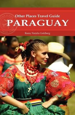 Paraguay Other Places Travel Guide