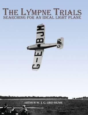 The Lympne Trials: Searching For An Ideal Light Plane