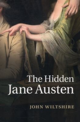 The Hidden Jane Austen