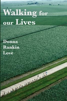 Walking For Our Lives