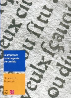 La Imprenta Como Agente De Cambio The Printing Press As An Agent Of Change