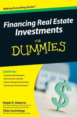 Financing Real Estate Investments For Dummies