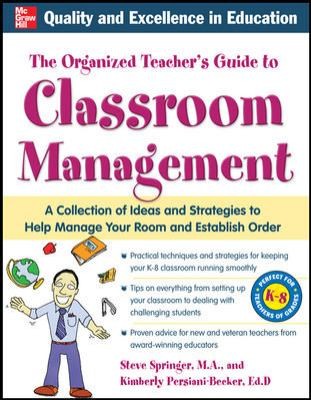 The Organized Teacher's Guide to Classroom Management
