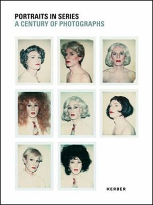 Portraits In Series: A Century Of Photographs