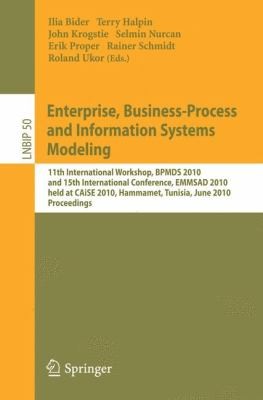 Enterprise Businessprocess And Information Systems Modeling 11th International Workshop Bpmds 2010 And 15th International Conference Emmsad 2010 Held At Caise 2010 Hammamet Tunisia June 78 2010 Proceedings