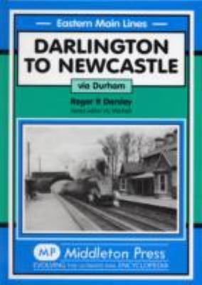 Darlington To Newcastle Via Durham